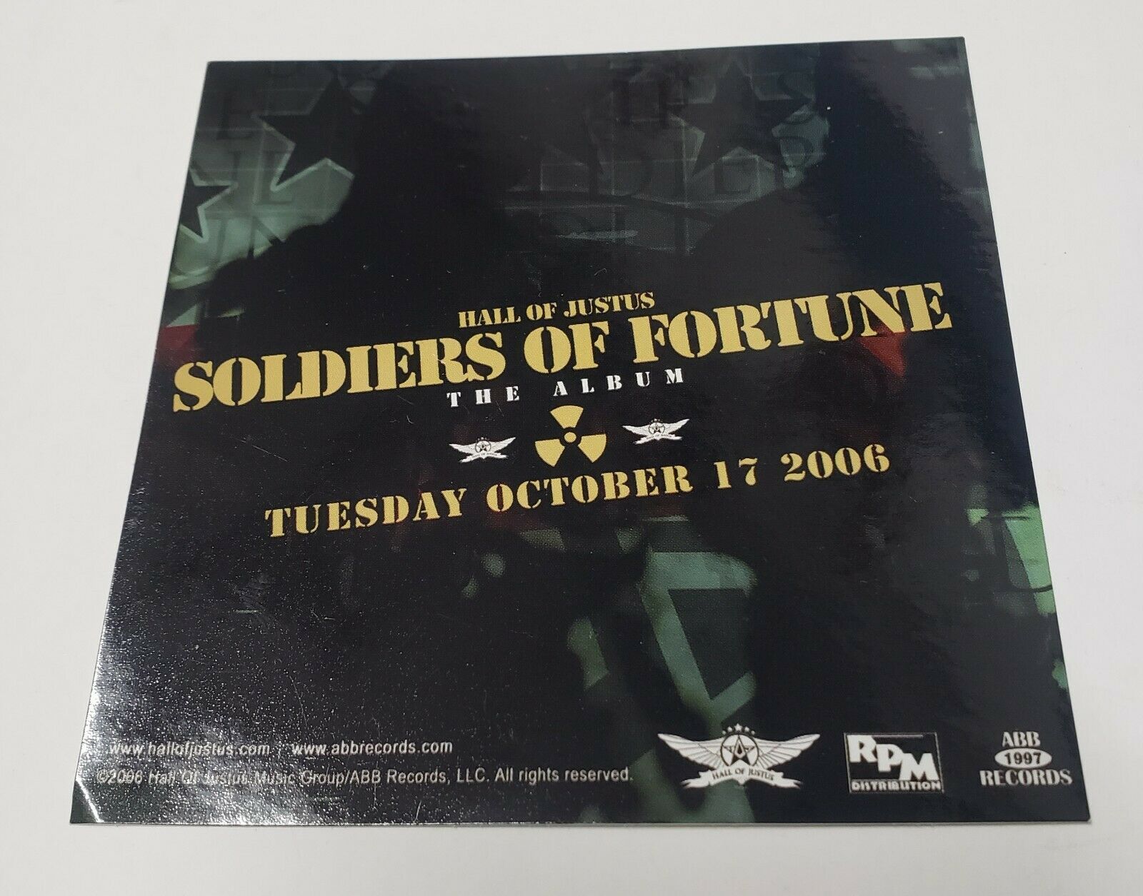 Hall Of Justus-soldiers Of Fortune The Album Promo Sticker Rap Hip Hop