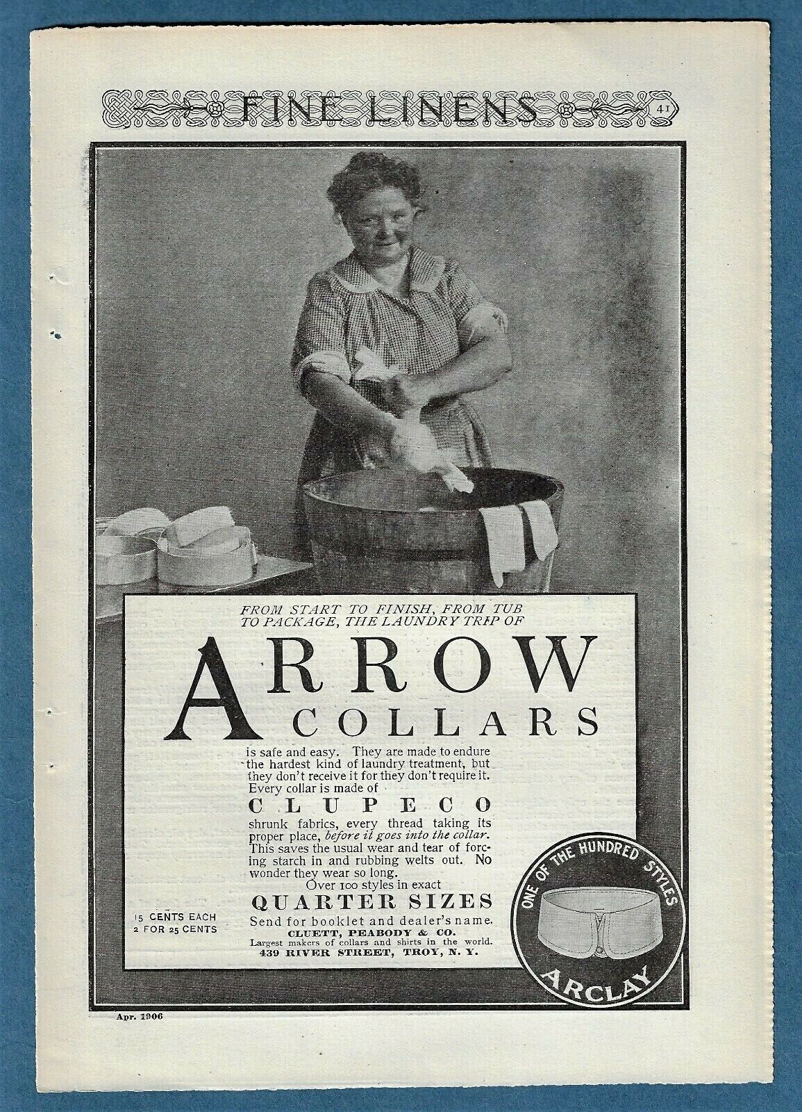 1906 Arrow Collars Ad ~ Shows The "arclay," One Of The Hundred Styles