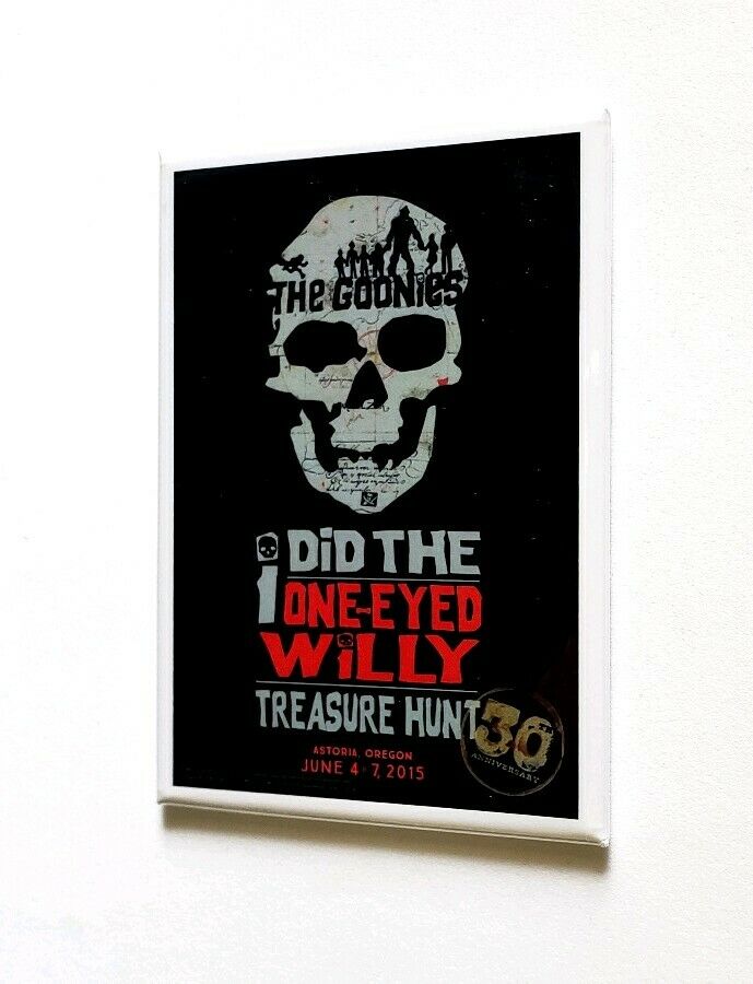 Official The Goonies One-eyed Willy Treasure Hunt Magnet - Astoria Oregon Promo